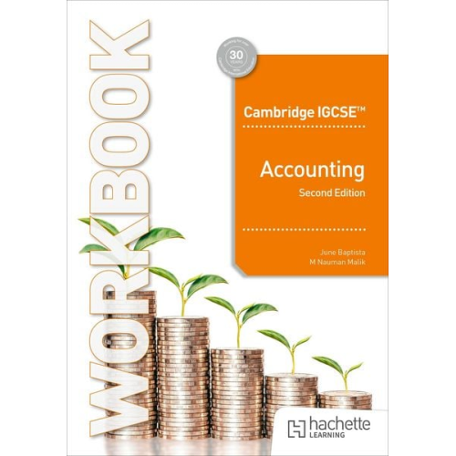 June Baptista Muhammad Nauman Malik - Cambridge IGCSE and O Level Accounting Workbook