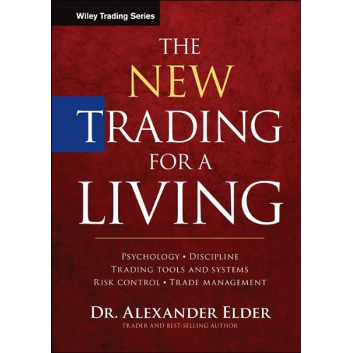 Alexander Elder - The New Trading for a Living