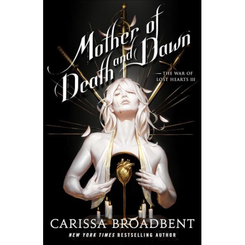 Carissa Broadbent - Mother of Death and Dawn