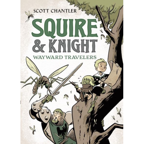 Scott Chantler - Squire & Knight: Wayward Travelers
