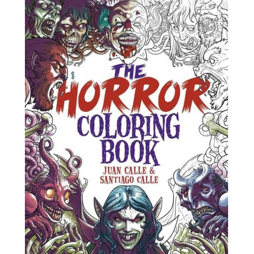 Juan Calle Santiago Calle - The Horror Coloring Book