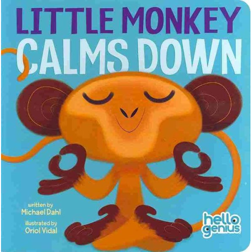 Michael Dahl - Little Monkey Calms Down