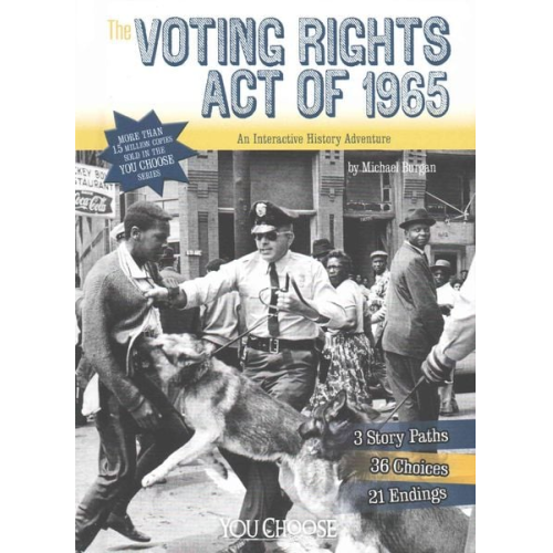 Michael Burgan - The Voting Rights Act of 1965