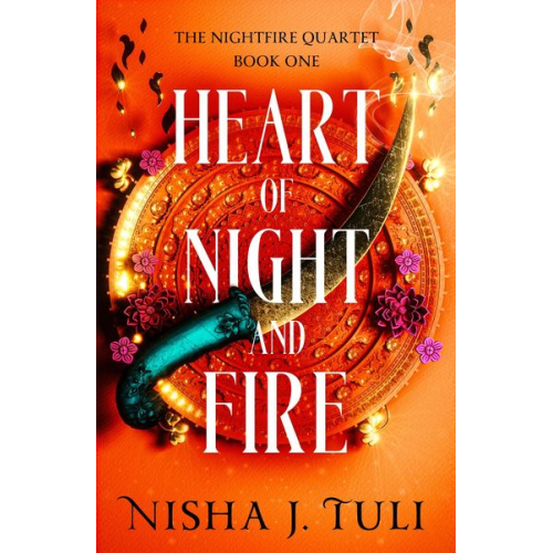 Nisha J. Tuli - Heart of Night and Fire
