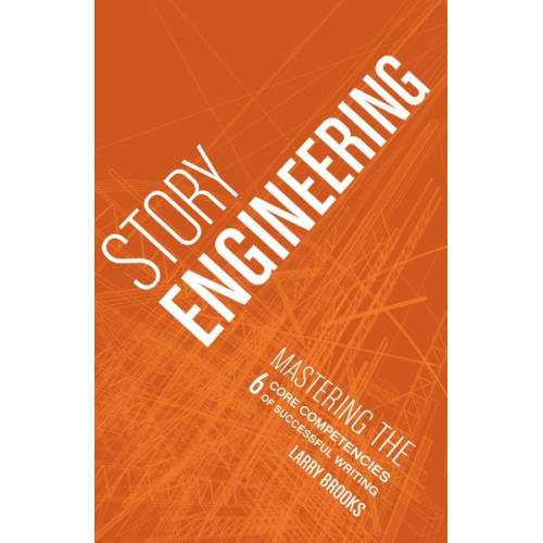 Larry Brooks - Story Engineering