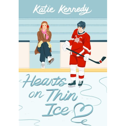 Katie Kennedy - Hearts on Thin Ice