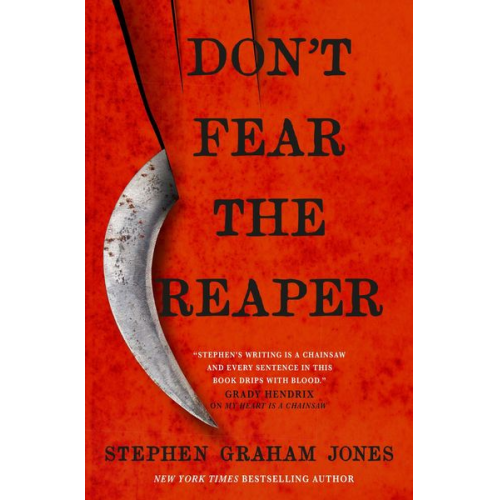 Stephen Graham Jones - Don't Fear the Reaper