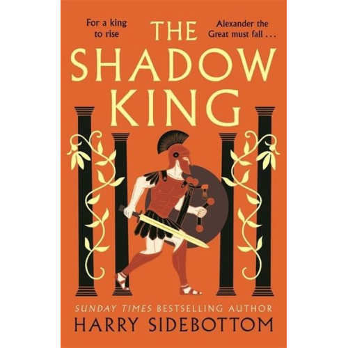 Harry Sidebottom - The Shadow King