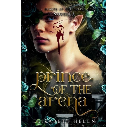 Elizabeth Helen - Prince of the Arena