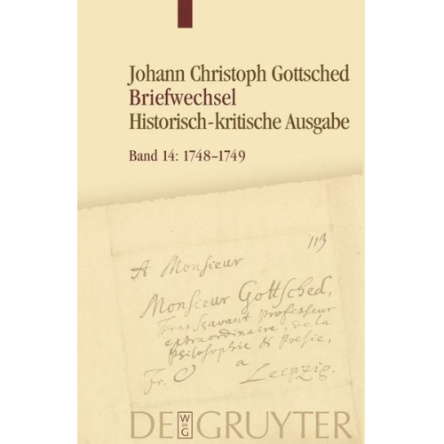 Johann Christoph Gottsched: Johann Christoph und Luise Adelgunde... / November 1748 – September 1749