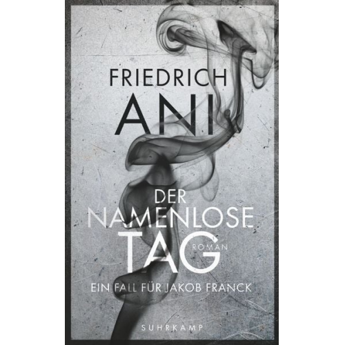 Friedrich Ani - Der namenlose Tag