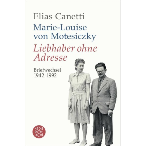 Elias Canetti Marie-Louise Motesiczky - Liebhaber ohne Adresse