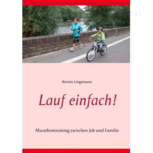 Kerstin Lingemann - Lauf einfach!