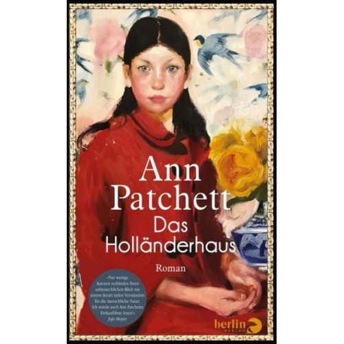 Ann Patchett - Das Holländerhaus