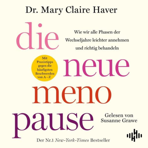 Mary Claire Haver - Die neue Menopause