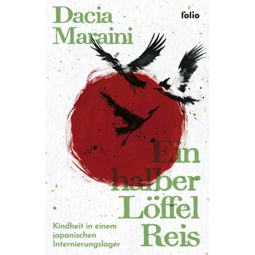 Dacia Maraini - Ein halber Löffel Reis