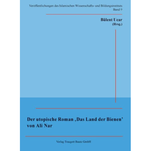 Ali Nar - Der utopische Roman 'Das Land der Bienen' von Ali Nar
