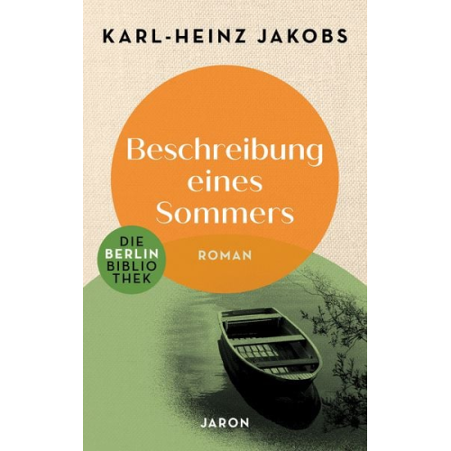 Karl-Heinz Jakobs - Beschreibung eines Sommers