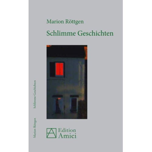 Marion Röttgen - Schlimme Geschichten