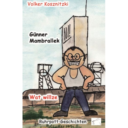 Volker Kosznitzki - Wat willze