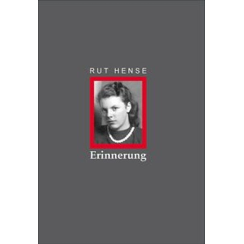Rut Hense - Erinnerung