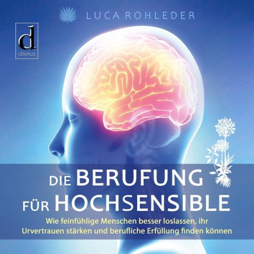 Die Berufung für Hochsensible