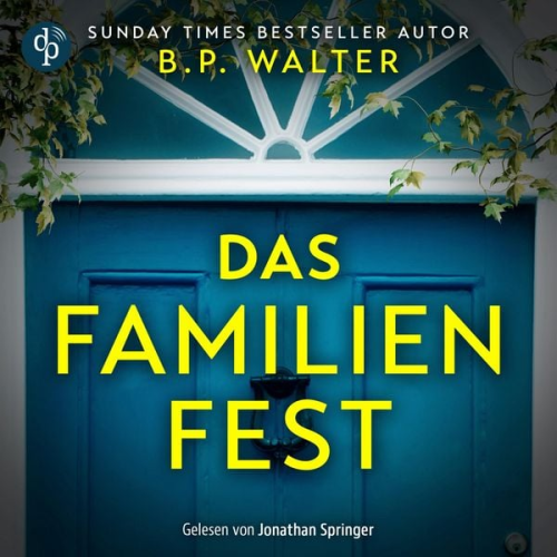 B.P. Walter - Das Familienfest