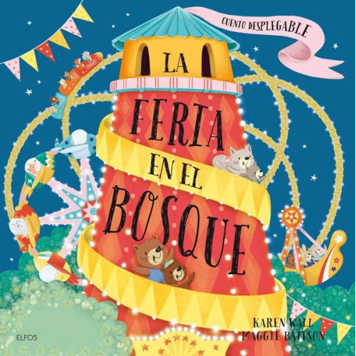 Maggie Bateson Karen Wall - La feria en el bosque