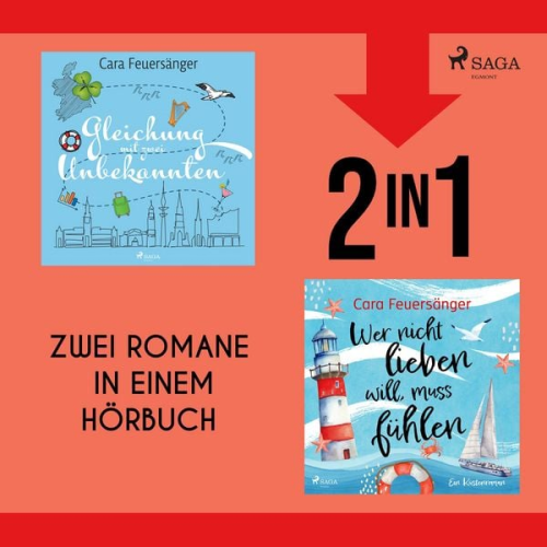 Cara Feuersänger - Gleichung mit zwei Unbekannten & Wer nicht lieben will, muss fühlen (Nur bei uns!)