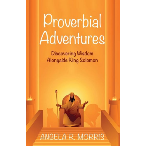 Angela R. Morris - Proverbial Adventures