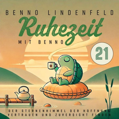 Benno Lindenfeld - Der Sternenhimmel der Hoffnung - Vertrauen und Zuversicht finden