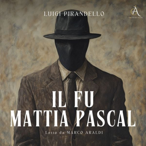 Luigi Pirandello - Il fu Mattia Pascal - Audiolibro