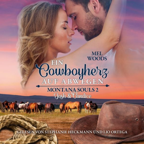 Mel Woods - Ein Cowboyherz auf Abwegen