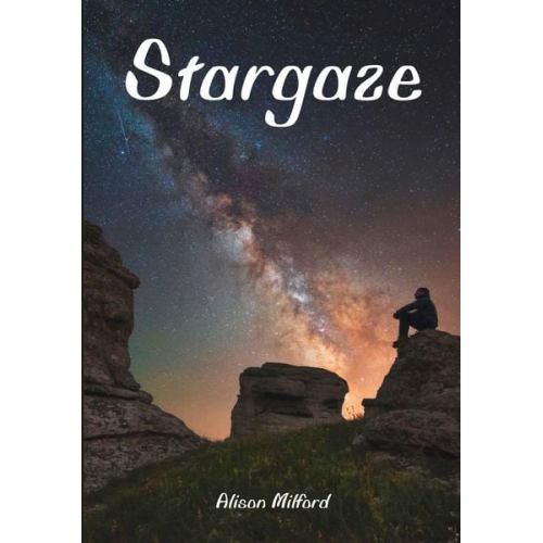 Alison Milford - Stargaze