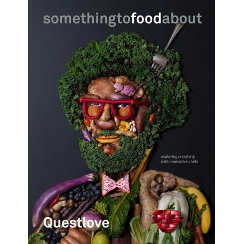 Questlove Ben Greenman - Something to Food about