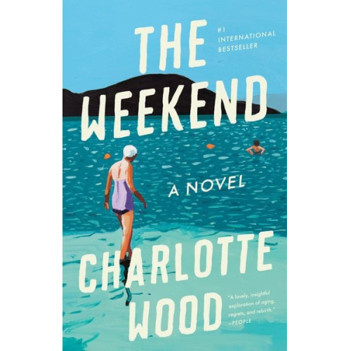Charlotte Wood - The Weekend
