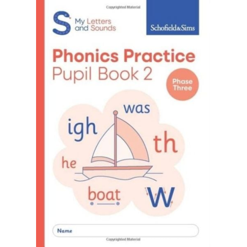 Carol Matchett Schofield & Sims - My Letters and Sounds Phonics Practice Pupil Book 2