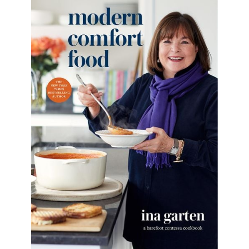 Ina Garten - Modern Comfort Food