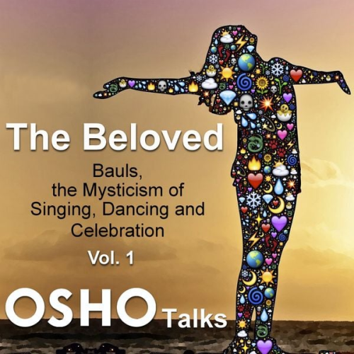 Osho - The Beloved Vol.1
