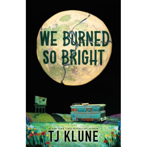 TJ Klune - We Burned So Bright