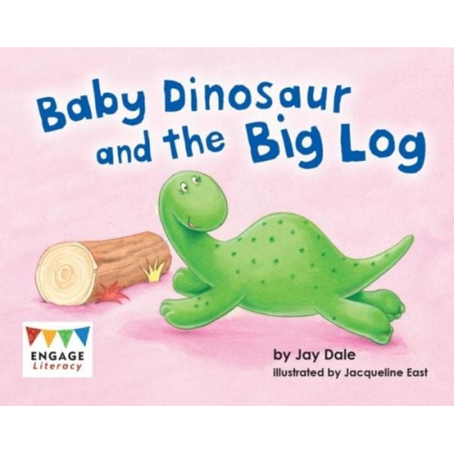 Jay Dale - Baby Dinosaur and the Big Log