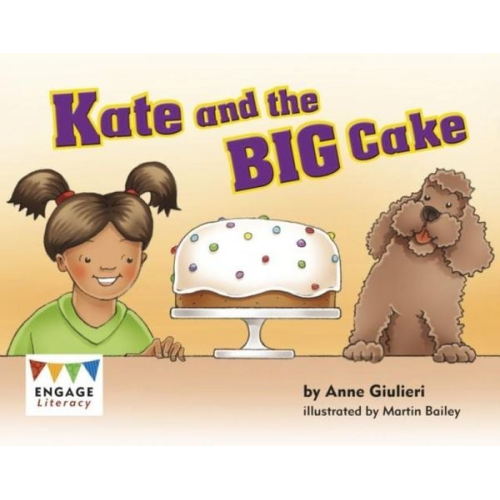 Anne Giulieri - Kate and the BIG Cake