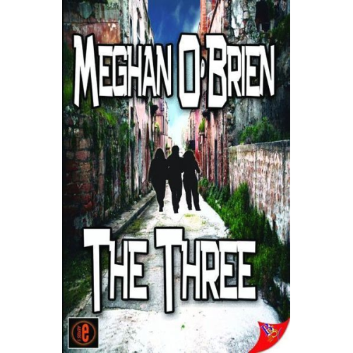 Meghan O'Brien - The Three