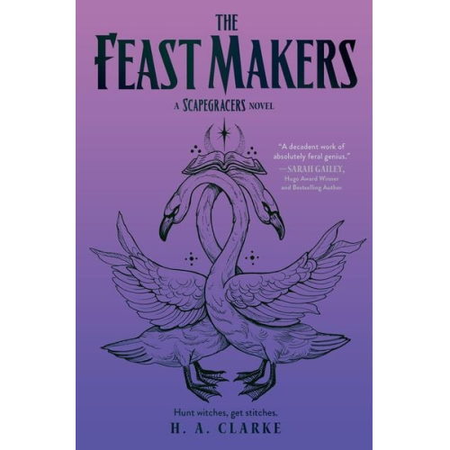 H. A. Clarke - The Feast Makers