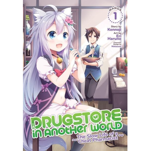 Kennoji - Drugstore in Another World: The Slow Life of a Cheat Pharmacist (Manga) Vol. 1