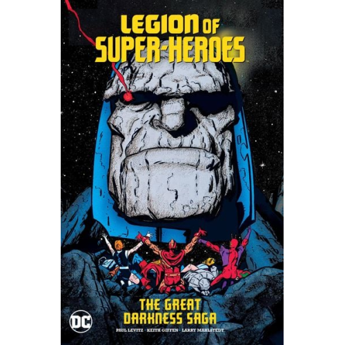 Paul Levitz - Legion of Super-Heroes: The Great Darkness Saga