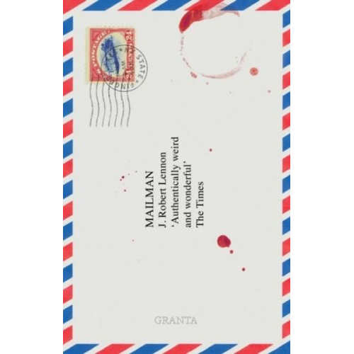 J. Robert Lennon - Mailman
