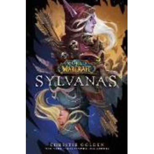 Christie Golden - World of Warcraft: Sylvanas