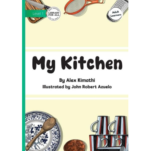 Alex Kimathi - My Kitchen