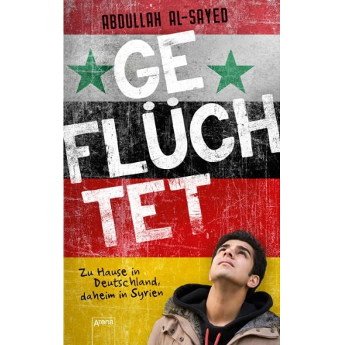 Abdullah Al-Sayed - Geflüchtet. Zu Hause in Deutschland, daheim in Syrien